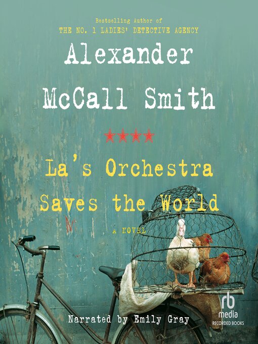 Title details for La's Orchestra Saves the World by Alexander McCall Smith - Wait list
